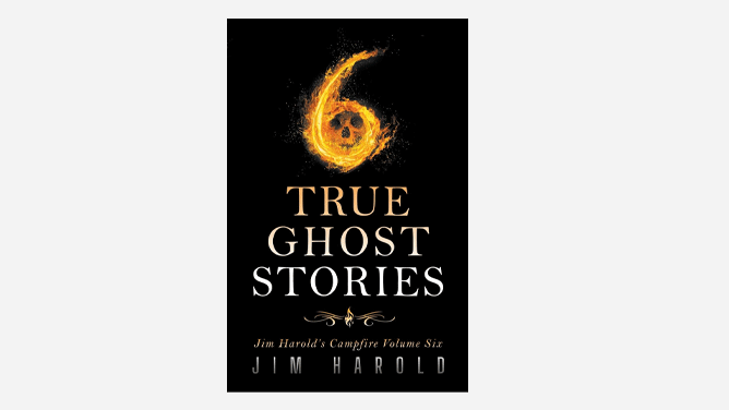 True Ghost Stories: Jim Harold's Campfire 6